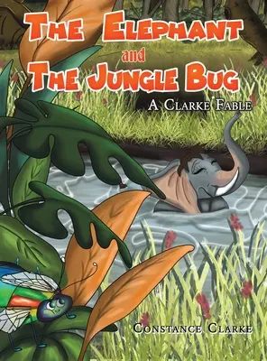 Elefantul și gândacul din junglă - The Elephant and the Jungle Bug