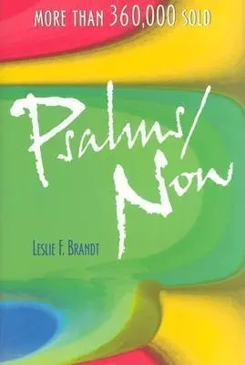 Psalmi acum: Versiunea a treia - Psalms Now: Third Version