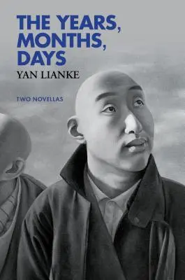 Anii, lunile, zilele: Două nuvele - The Years, Months, Days: Two Novellas