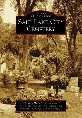 Cimitirul Salt Lake City - Salt Lake City Cemetery
