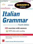 Schaum's Outline of Italian Grammar, ediția a patra - Schaum's Outline of Italian Grammar, 4th Edition