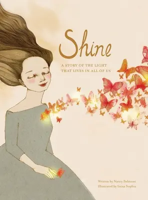 Shine - O poveste despre lumina care trăiește în fiecare dintre noi - Shine - A Story of the Light that Lives in All of Us