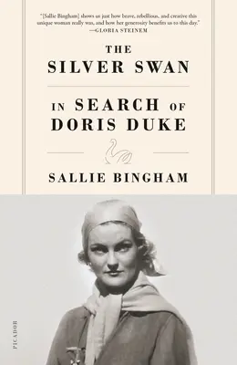 Lebăda de argint: În căutarea lui Doris Duke - The Silver Swan: In Search of Doris Duke