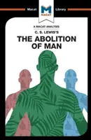 O analiză a abolirii omului de C.S. Lewis - An Analysis of C.S. Lewis's the Abolition of Man