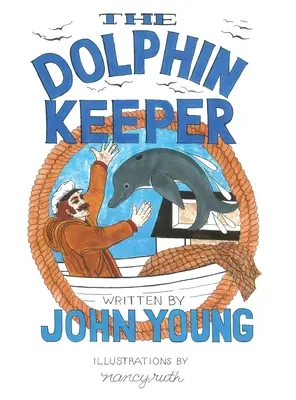 Păstrătorul de delfini - The Dolphin Keeper