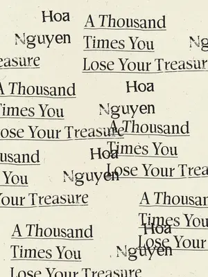 De o mie de ori îți pierzi comoara - A Thousand Times You Lose Your Treasure