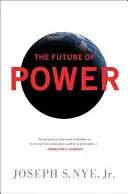 Viitorul puterii - The Future of Power