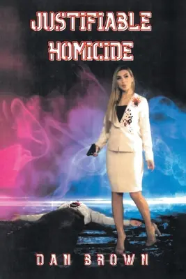 Omucidere justificată - Justifiable Homicide