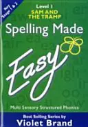Spelling Made Easy - Sam și vagabondul - Spelling Made Easy - Sam and the Tramp