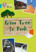 De la copac la carte - Band 07/Turcoaz - From Tree To Book - Band 07/Turquoise