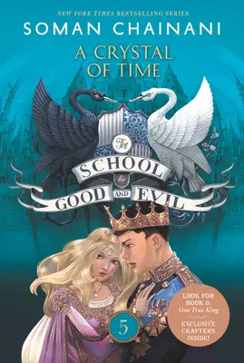 Școala binelui și răului: Un cristal al timpului - The School for Good and Evil: A Crystal of Time