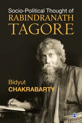 Gândirea sociopolitică a lui Rabindranath Tagore - Sociopolitical Thought of Rabindranath Tagore