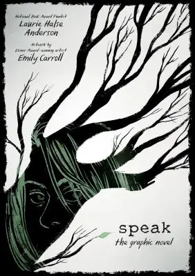 Speak: Romanul grafic - Speak: The Graphic Novel