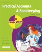 Contabilitate și contabilitate practică în pași simpli - Practical Accounts & Bookkeeping in Easy Steps