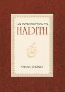 O introducere în Hadith - An Introduction to Hadith