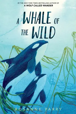O balenă a sălbăticiei - A Whale of the Wild