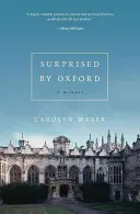 Surprins de Oxford - Surprised by Oxford