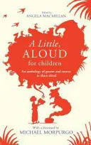 Little, Aloud, pentru copii - Little, Aloud, for Children