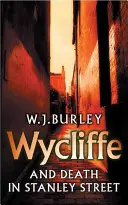 Wycliffe și moartea în Stanley Street - Wycliffe and Death in Stanley Street