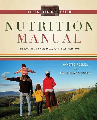 Manual de nutriție Treasures of Health - Treasures of Health Nutrition Manual