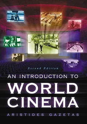Introducere în cinematografia mondială - Introduction to World Cinema
