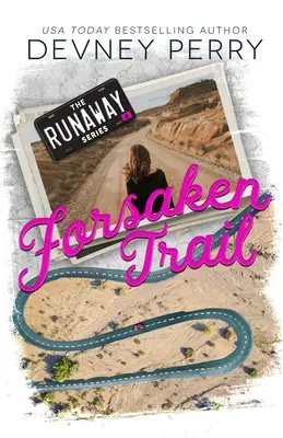 Traseul părăsit (Forsaken Trail) - Forsaken Trail