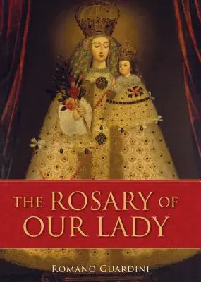 Rozariul Maicii Domnului - The Rosary of Our Lady