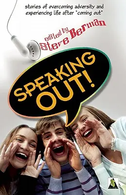 Speaking Out: Tinerii Lgbtq se ridică în picioare - Speaking Out: Lgbtq Youth Stand Up