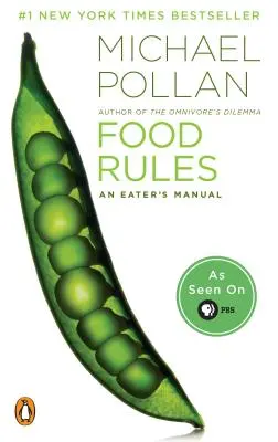 Reguli alimentare: Manualul unui mâncător - Food Rules: An Eater's Manual
