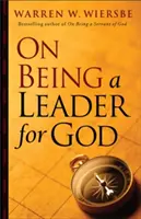 Despre a fi un lider pentru Dumnezeu - On Being a Leader for God