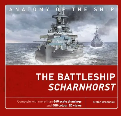 Corabia de luptă Scharnhorst - The Battleship Scharnhorst