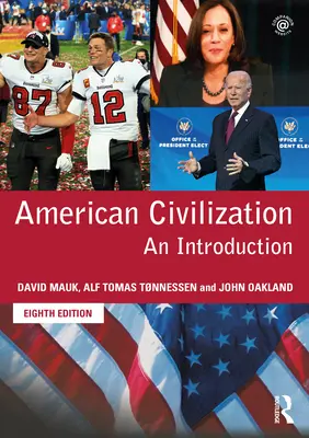 Civilizația americană: O introducere - American Civilization: An Introduction