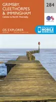 Grimsby, Cleethorpes și Immingham, Caistor și North Thoresby - Grimsby, Cleethorpes and Immingham, Caistor and North Thoresby