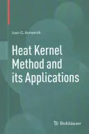 Metoda Heat Kernel și aplicațiile sale - Heat Kernel Method and Its Applications