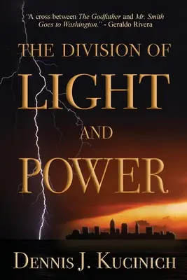 Diviziunea luminii și a puterii - The Division of Light and Power