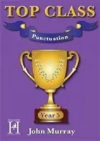 Top Class - Punctuație Anul 5 - Top Class - Punctuation Year 5