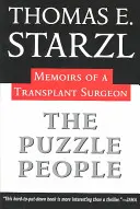 Oamenii puzzle: Memoriile unui chirurg de transplant - The Puzzle People: Memoirs of a Transplant Surgeon