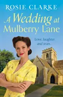 O nuntă la Mulberry Lane - A Wedding at Mulberry Lane