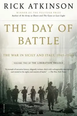 Ziua bătăliei: Războiul din Sicilia și Italia, 1943-1944 - The Day of Battle: The War in Sicily and Italy, 1943-1944