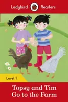 Topsy și Tim: Mergeți la fermă - Ladybird Readers Nivel 1 - Topsy and Tim: Go to the Farm - Ladybird Readers Level 1