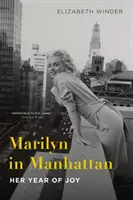 Marilyn în Manhattan - Marilyn in Manhattan