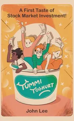 Yummi Yoghurt: O primă degustare a investițiilor la bursă - Yummi Yoghurt: A First Taste of Stock Market Investment