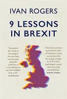 9 lecții despre Brexit - 9 Lessons In Brexit