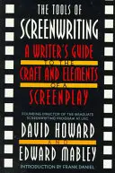 The Tools of Screenwriting: Ghidul unui scriitor pentru meșteșugul și elementele unui scenariu - The Tools of Screenwriting: A Writer's Guide to the Craft and Elements of a Screenplay