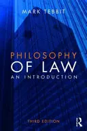 Filosofia dreptului: O introducere - Philosophy of Law: An Introduction