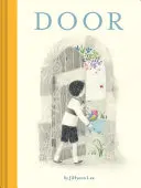 Ușa: (Carte ilustrată pentru copii fără cuvinte, aventură, prietenie) - Door: (Wordless Children's Picture Book, Adventure, Friendship)
