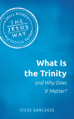 Ce este Trinitatea și de ce contează? - What Is the Trinity and Why Does It Matter?