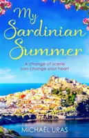 Vara mea sardiniană - My Sardinian Summer