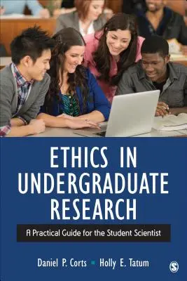 Etica în cercetarea psihologică: Un ghid practic pentru studenții cercetători - Ethics in Psychological Research: A Practical Guide for the Student Scientist
