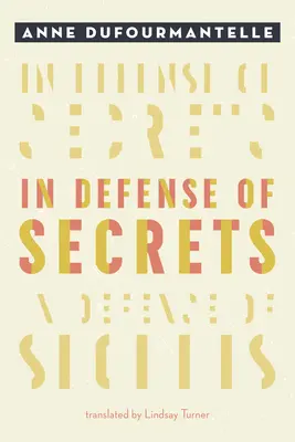 În apărarea secretelor - In Defense of Secrets